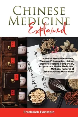 Medicina chineză explicată - Chinese Medicine Explained