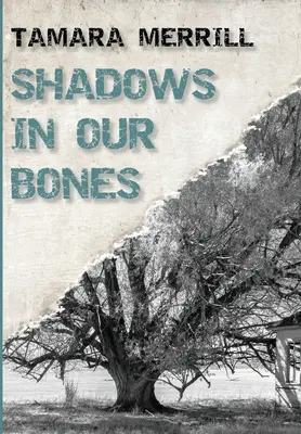 Umbre în oasele noastre - Shadows In Our Bones