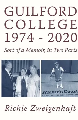 Colegiul Guilford 1974-2020 - Guilford College 1974-2020