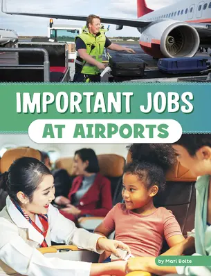 Locuri de muncă importante în aeroporturi - Important Jobs at Airports
