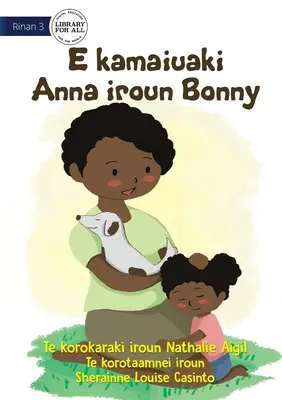 Bonny o salvează pe micuța Anna - E kamaiuaki Anna iroun Bonny (Te Kiribati) - Bonny Saves Little Anna - E kamaiuaki Anna iroun Bonny (Te Kiribati)