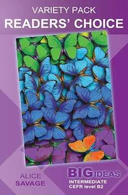 Variety Pack: Alegerea cititorilor: Idei mari: Intermediar - Variety Pack: Readers' Choice: Big Ideas: Intermediate