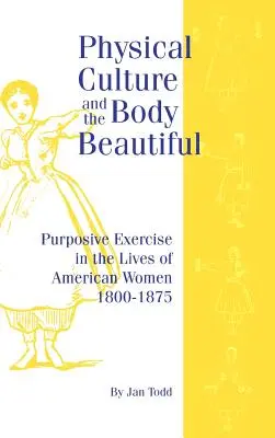 Cultura fizică și corpul frumos - Physical Culture & Body Beautiful