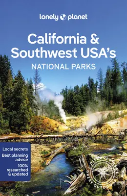 Lonely Planet California și parcurile naționale din sud-vestul SUA 1 - Lonely Planet California & Southwest Usa's National Parks 1