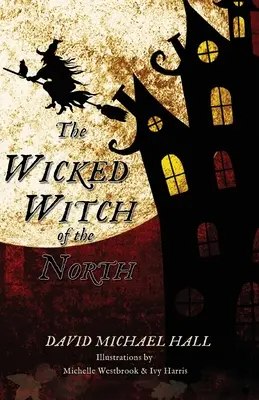 Vrăjitoarea cea rea a Nordului - The Wicked Witch of the North