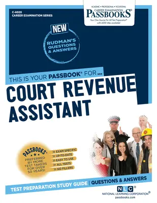 Asistent venituri judiciare (C-4020): Ghid de studiu Passbooks - Court Revenue Assistant (C-4020): Passbooks Study Guide