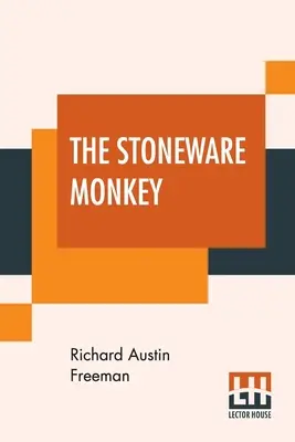 Maimuța de gresie - The Stoneware Monkey