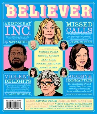 The Believer Numărul 140: Fall 2022/Winter 2023 - The Believer Issue 140: Fall 2022/Winter 2023