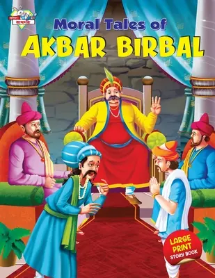 Morala poveștilor lui Akbar Birbal - Moral Tales of Akbar Birbal