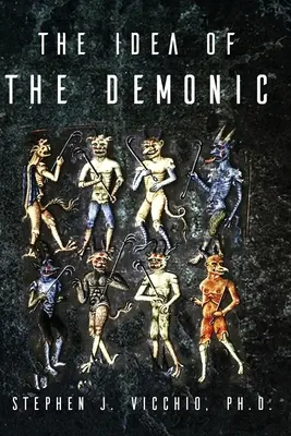 Ideea de demon - The Idea Of The Demonic