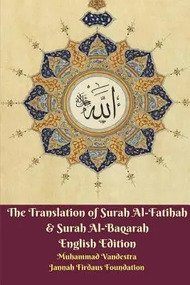 Traducerea Surah Al-Fatihah și Surah Al-Baqarah Ediția în limba engleză - The Translation of Surah Al-Fatihah and Surah Al-Baqarah English Edition