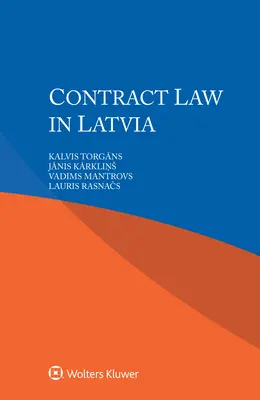 Dreptul contractelor în Letonia - Contract Law in Latvia