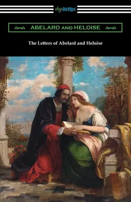 Scrisorile lui Abelard și Heloise - The Letters of Abelard and Heloise