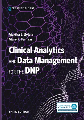 Analiza clinică și gestionarea datelor pentru Dnp - Clinical Analytics and Data Management for the Dnp