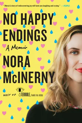 Fără finaluri fericite: A Memoir - No Happy Endings: A Memoir
