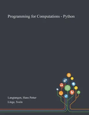 Programare pentru calculatoare - Python - Programming for Computations - Python