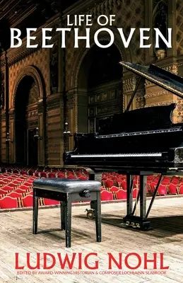 Viața lui Beethoven - Life of Beethoven