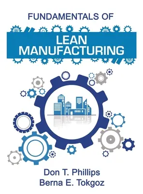 Principiile de bază ale Lean Manufacturing - Fundamentals of Lean Manufacturing