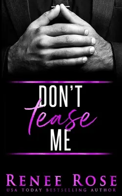 Nu mă tachina - Don't Tease Me