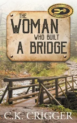 Femeia care a construit un pod - The Woman Who Built A Bridge