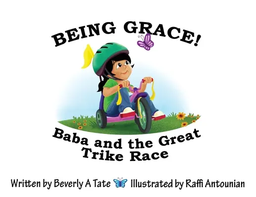 Being Grace: Baba și marea cursă de triciclete - Being Grace: Baba and the Great Trike Race