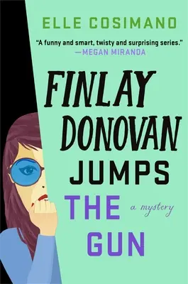 Finlay Donovan sare peste armă - Finlay Donovan Jumps the Gun