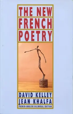 Noua poezie franceză - The New French Poetry