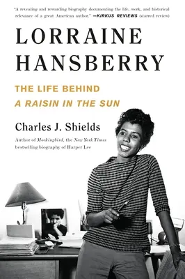Lorraine Hansberry: Viața din spatele unui Raisin in the Sun - Lorraine Hansberry: The Life Behind a Raisin in the Sun