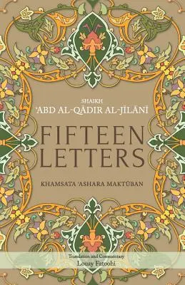 Cincisprezece scrisori: Khamsata 'Ashara Maktuban - Fifteen Letters: Khamsata 'Ashara Maktuban