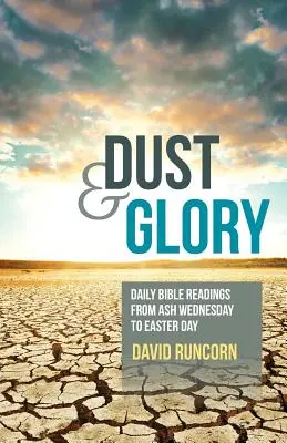 Praf și glorie - Dust and Glory