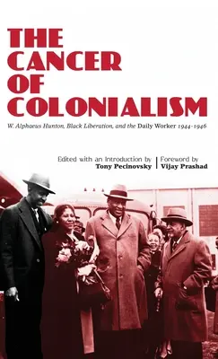Cancerul colonialismului - The Cancer of Colonialism