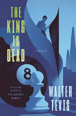 Regele este mort: povestiri - The King Is Dead: Stories