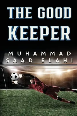 Păstrătorul cel bun - The Good Keeper