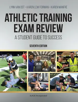 Athletic Training Exam Review: Un ghid de succes pentru studenți - Athletic Training Exam Review: A Student Guide to Success