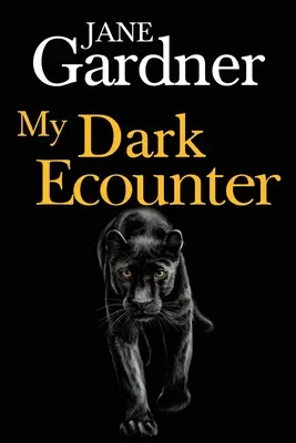 Întâlnirea mea întunecată - My Dark Encounter