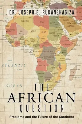 Problema africană - The African Question