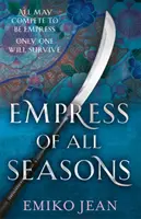Împărăteasa tuturor anotimpurilor - Empress of all Seasons