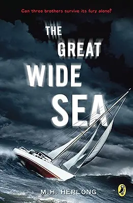 Marea cea mare - The Great Wide Sea