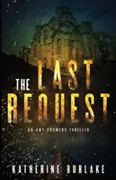Ultima cerere - The Last Request