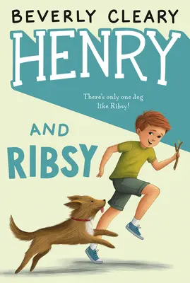 Henry și Ribsy - Henry and Ribsy