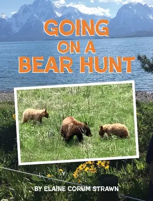 La vânătoare de urși - Going on a Bear Hunt