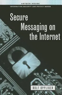 Mesageria securizată pe internet - Secure Messaging on the Internet