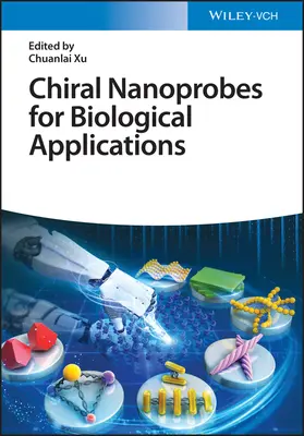 Nanosonde chirale pentru aplicații biologice - Chiral Nanoprobes for Biological Applications