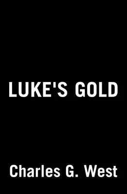 Aurul lui Luke - Luke's Gold