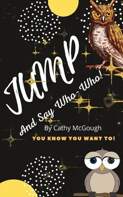 Săriți și spuneți Who-Who - Jump and Say Who-Who