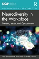 Neurodiversitatea la locul de muncă: Interese, probleme și oportunități - Neurodiversity in the Workplace: Interests, Issues, and Opportunities