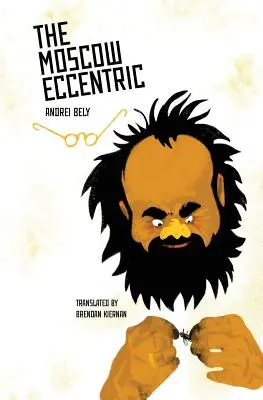 Excentricul Moscovei - The Moscow Eccentric