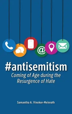 #antisemitism: Ajungerea la vârsta maturității în timpul recrudescenței urii - #antisemitism: Coming of Age during the Resurgence of Hate