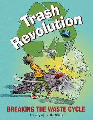 Revoluția gunoiului: Ruperea ciclului deșeurilor - Trash Revolution: Breaking the Waste Cycle
