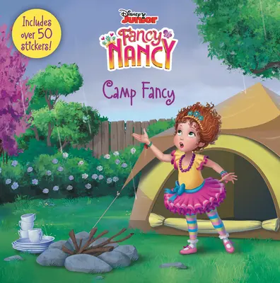 Disney Junior Fancy Nancy: Tabăra Fancy: Include peste 50 de abțibilduri! - Disney Junior Fancy Nancy: Camp Fancy: Includes Over 50 Stickers!